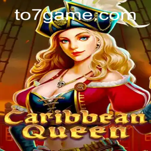Exploring the World of CaribbeanQueen: The Top Casino Game at TO7GAME Oficial